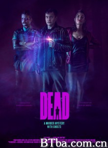 灵幻追凶 Dead‎ (2020) 1080P BT磁力 迅雷网盘下载