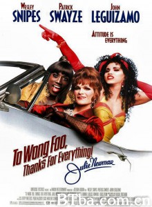 艳倒群雌/To Wong Foo/ Thanks for Everything! Julie Newmar‎-720p|1080p高清bt种子下载
