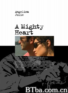 坚强的心 A Mighty Heart‎ (2007) 1080P BT磁力 迅雷网盘下载
