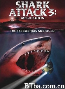 深海巨鲨3 Shark Attack 3: Megalodon‎ (2002) 1080P BT磁力 迅雷网盘下载