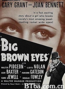 棕色大眼睛 Big Brown Eyes‎ (1936) 1080P/720P BT磁力 迅雷网盘下载