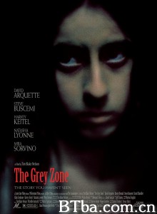 灰色地带 The Grey Zone‎ (2001) 1080P BT磁力 迅雷网盘下载
