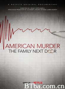 美式谋杀：隔壁邻家 American Murder: The Family Next Door‎ (2020) 1080P/720P BT磁力 迅雷网盘下载