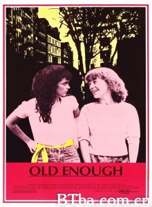 足够老/Old Enough‎-720p|1080p高清bt种子下载