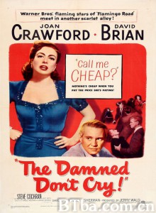 虎穴幽兰 The Damned Don't Cry‎ (1950) 1080P BT磁力 迅雷网盘下载