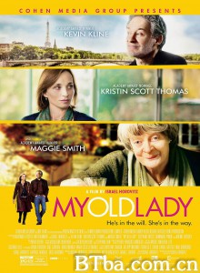 可爱老女人 巴黎窈窕熟女(台) My Old Lady‎ (2014) 1080P BT磁力 迅雷网盘下载