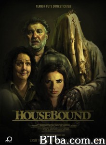 足不出户 嚎宅禁地(台) Housebound‎ (2014) 1080P BT磁力 迅雷网盘下载