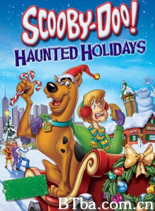 Scooby-Doo Haunted Holidays‎-720p|1080p高清bt种子下载