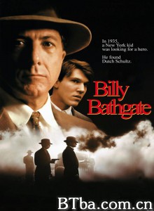 胜者为王 Billy Bathgate‎ (1991) 1080P BT磁力 迅雷网盘下载