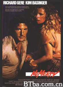 绝不留情 No Mercy‎ (1986) 1080P BT磁力 迅雷网盘下载