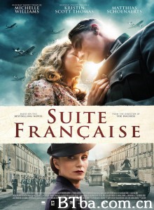 法兰西组曲 Suite française‎ (2014) 1080P BT磁力 迅雷网盘下载