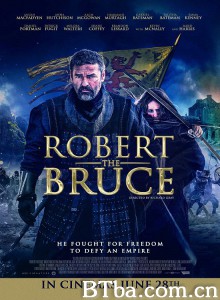 罗伯特·布鲁斯 Robert the Bruce‎ (2019) 4K/4K BT磁力 迅雷网盘下载