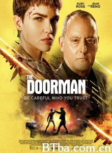 看门人 夺命守门人(台) Doorman‎ (2020) 1080P/4K BT磁力 迅雷网盘下载