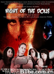 Night of the Dolls‎ (2014) 1080P BT磁力 迅雷网盘下载