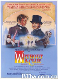 福尔摩斯外传 Without a Clue‎ (1988) 1080P BT磁力 迅雷网盘下载