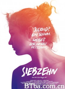 十七岁 Siebzehn‎ (2017) 1080P BT磁力 迅雷网盘下载