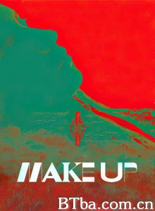 Make Up‎ (2020) 1080P BT磁力 迅雷网盘下载