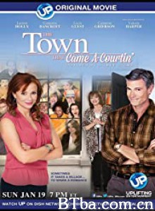 the town that came a courtin‎ (2014) 1080P BT磁力 迅雷网盘下载