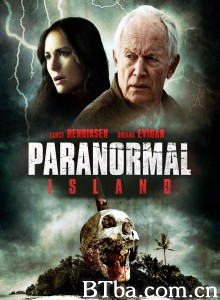 Paranormal Island‎ (2014) 1080P BT磁力 迅雷网盘下载