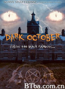 暗黑十月 Dark October‎ (2020) 1080P BT磁力 迅雷网盘下载
