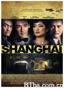 谍海风云 Shanghai‎ (2010) 1080P BT磁力 迅雷网盘下载