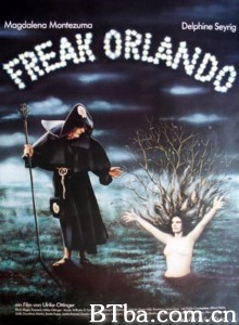 怪诞的奥兰多 Freak Orlando‎ (1981)  BT磁力 迅雷网盘下载