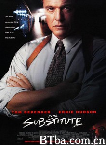 虎猛警师 The Substitute‎ (1996) 1080P BT磁力 迅雷网盘下载