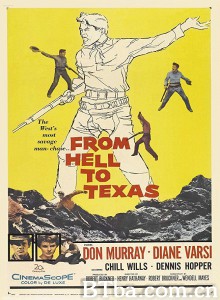 万里追踪 From Hell to Texas‎ (1958)  BT磁力 迅雷网盘下载