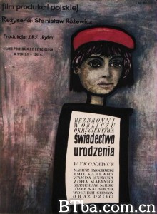 出生证明 Swiadectwo urodzenia‎ (1961) 1080P/720P BT磁力 迅雷网盘下载