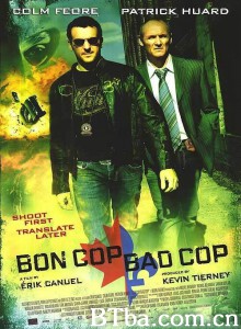 好警察，坏警察 Bon Cop  Bad Cop‎ (2006) 1080P/720P BT磁力 迅雷网盘下载
