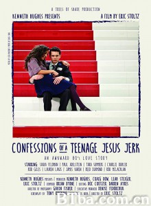 少年耶稣的告解 Confessions of a Teenage Jesus Jerk‎ (2017) 1080P/720P BT磁力 迅雷网盘下载