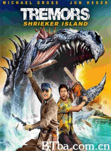 异形魔怪：尖叫岛 Tremors: Shrieker Island‎ (2020) 1080P/720P BT磁力 迅雷网盘下载