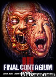 三：最后接触传染 Ill: Final Contagium‎ (2019) 1080P/720P BT磁力 迅雷网盘下载