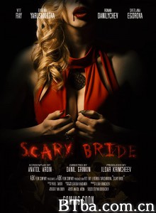 Scary Bride‎ (2020) 1080P/720P BT磁力 迅雷网盘下载