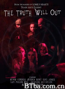 真相终将揭晓 The Truth Will Out‎ (2020) 1080P/720P BT磁力 迅雷网盘下载