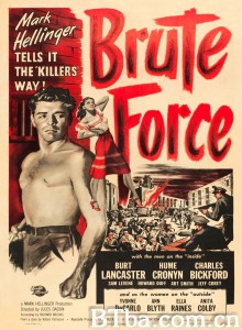 血溅虎头门 夜半惊魂(台) Brute Force‎ (1947) 1080P/720P BT磁力 迅雷网盘下载
