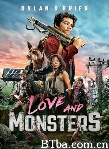爱与怪物 Love and Monsters‎ (2020) 1080P/4K BT磁力 迅雷网盘下载