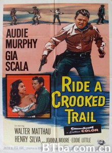 飞骑追踪 Ride a Crooked Trail‎ (1958) 1080P/720P BT磁力 迅雷网盘下载