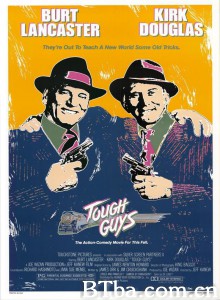 再上梁山 Tough Guys‎ (1986) 1080P BT磁力 迅雷网盘下载