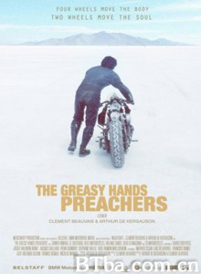 摩托机车 The Greasy Hands Preachers‎ (2014) 1080P BT磁力 迅雷网盘下载