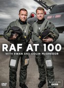 百年皇家空军.伊万与科林·麦格雷戈/RAF at 100 with Ewan and Colin McGregor‎