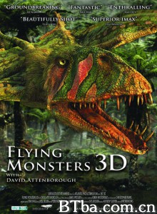 飞行巨兽 Flying Monsters 3D with David Attenborough‎ (2012) 1080P/720P BT磁力 迅雷网盘下载