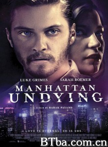 曼哈顿的永恒 Manhattan Undying‎ (2015) 1080P/720P BT磁力 迅雷网盘下载