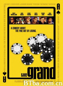 大赌局 The Grand‎ (2008) 1080P BT磁力 迅雷网盘下载
