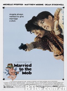 嫁给歹徒 Married to the Mob‎ (1988) 1080P BT磁力 迅雷网盘下载