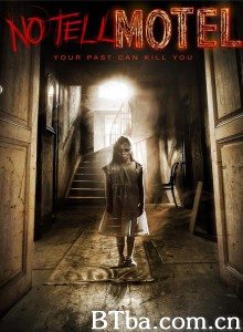 不能说的旅馆 No Tell Motel‎ (2012) 1080P BT磁力 迅雷网盘下载