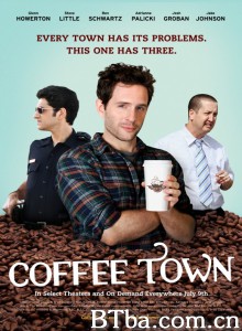 咖啡镇 Coffee Town‎ (2013) 1080P/720P BT磁力 迅雷网盘下载