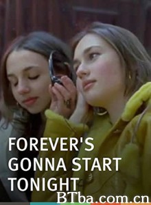 永远开始的此夜 Forever's Gonna Start Tonight‎ (2011)  BT磁力 迅雷网盘下载