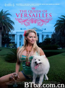凡尔赛宫的女王 凡尔赛女王(台) The Queen of Versailles‎ (2012) 1080P BT磁力 迅雷网盘下载