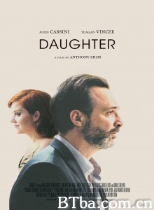 Daughter‎ (2019) 1080P/720P BT磁力 迅雷网盘下载